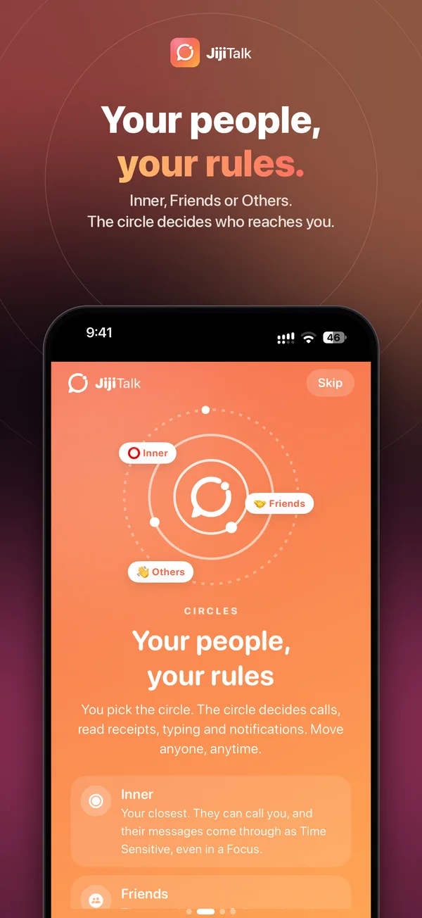 Your people, your rules: Inner, Friends or Others, and the circle decides who reaches you