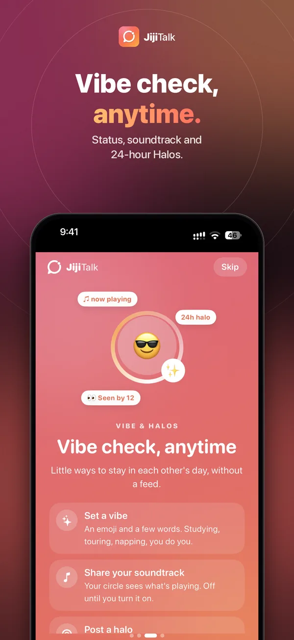 Vibe check, anytime: status, soundtrack and 24-hour Halos